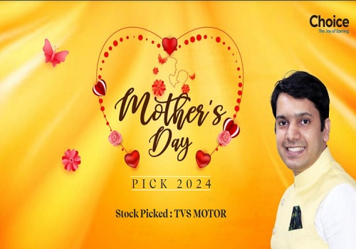 Mother's day pick TVS MOTORS  by Choice Broking